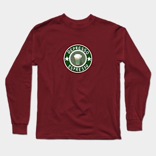 Hot Cofee Depresso Long Sleeve T-Shirt